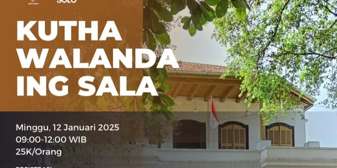 Menjelajahi Kekayaan Sejarah dalam Kutha Walanda Ing Sala