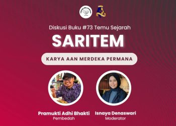 Diskusi Buku #73 Temu Sejarah “Saritem” Jejak Perempuan, Mitos, dan Luka yang Tak Pernah Selesai