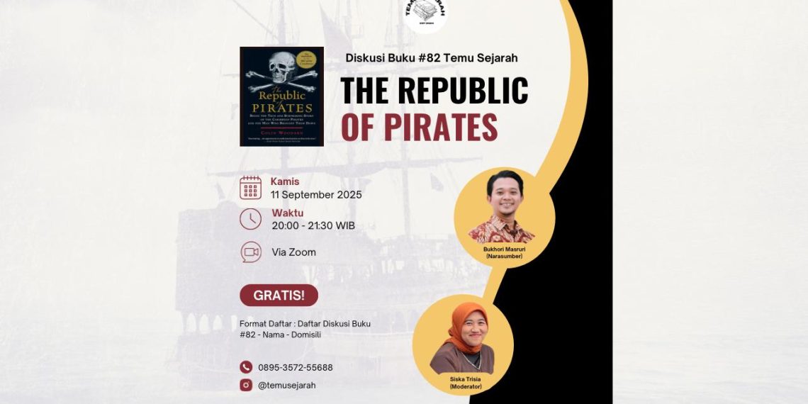 Mengungkap Mitos dan Fakta Bajak Laut dalam Diskusi Buku Temu Sejarah #82