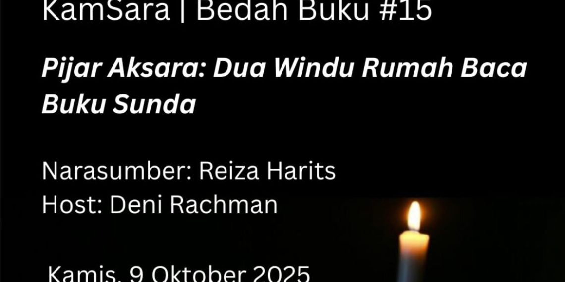 KamSara #15 Bedah Buku “Pijar Aksara”: Dua Windu Semangat Rumah Baca Buku Sunda