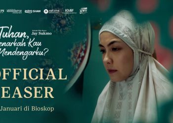 film Tuhan Benarkah Kau Mendengarku?