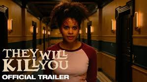 They Will Kill You